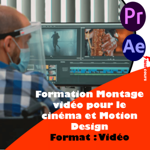 Montage vidéo  pour le cinéma et Motion Design