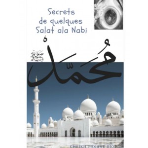 Secrets de salats ala Nabi