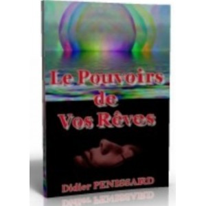 Le Pouvoir de vos Rêves 