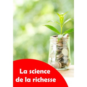 La science de la richesse