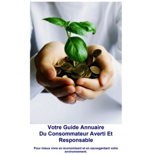 Votre Guide Annuaire  Du Consommateur Averti Et  Responsable