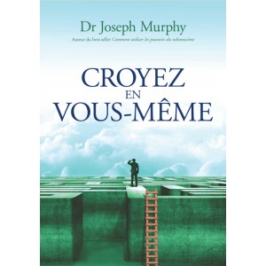 Croyez en vous-même