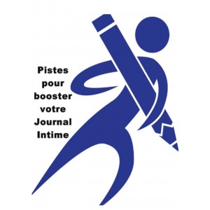 Pistes pour booster votre journal intime 