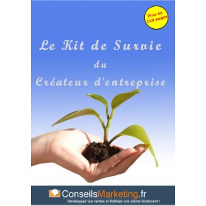 Le Kit de Survie du Créateur d' entreprise