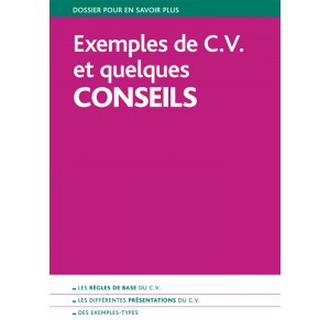 Exemples de C.V. et quelques  CONSEILS