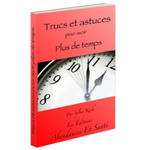 52 Trucs et Astuces Pour Avoir Plus de Temps