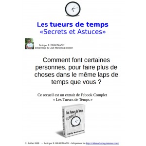 Les tueurs de temps «Secrets et Astuces»