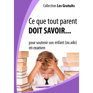 Ce que tout parent doit savoir pour soutenir son enfant ado en examen 